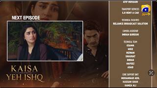 Kaisa Yeh Ishq 2nd Last Episode 61 Teaser - 10th October 2026 - HAR PAL GEO