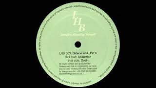 Gideon And Rob H - Oozin (2001)