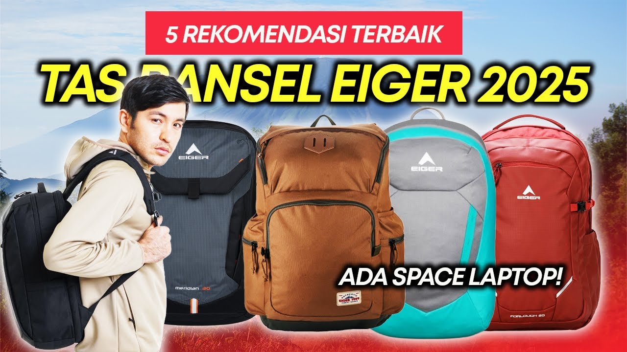 5 Rekomendasi Tas Ransel Laptop Eiger Murah Terbaik 2025