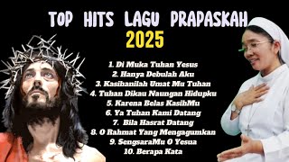 Download lagu TOP HITS LAGU PRAPASKAH 2025 (VOC. SR. AGNESIA NAINGGOLAN KYM) mp3