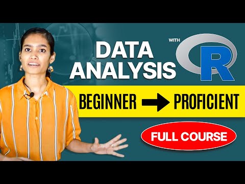 Learn R Programming for Data Analysis | Full Beginner's Course | A to Z