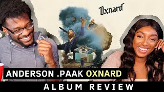 ANDERSON .PAAK  - OXNARD | Reaction + Album Review