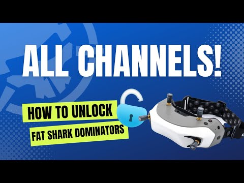 Fat Shark Dominator | How to Unlock All Channels
