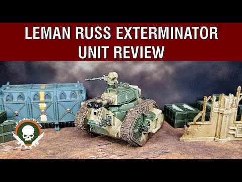 Unit Review: Leman Russ Exterminator - 10th Edition Index