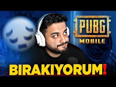 ARTIK YETER! BIRAKIYORUM! PUBG Mobile