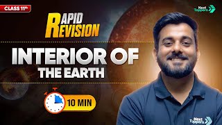 Interior of the Earth | CBSE Class 11th Geography | Full Chapter Revision in 🔟 Mins | Rapid Revision
