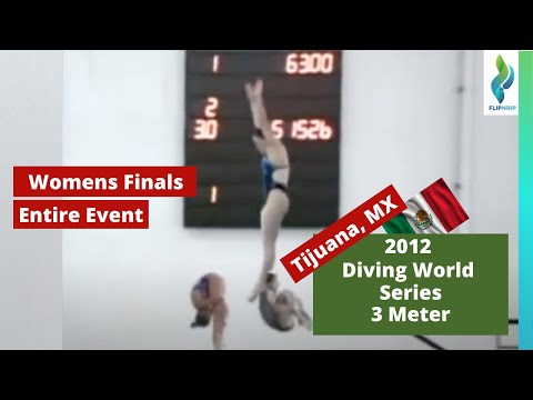 2012 Diving World Series Tijuana - Womens 3 Meter Diving Springboard Finals