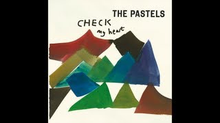 The Pastels - Illuminum Song (Official Audio)