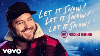 Mitchell Tenpenny Let It Snow! Let It Snow! Let It Snow!