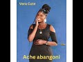 Vera Cute Ache Abangoni