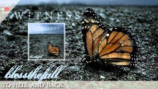 Bless The Fall - To Hell And Back