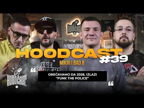 HOODCAST – Mikri i Bad B: Medaković 2 je hip-hop Meka