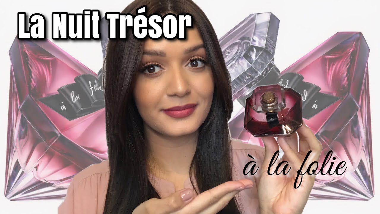 Perfume LA NUIT TRÉSOR à La Folie de Lancôme | Resenha