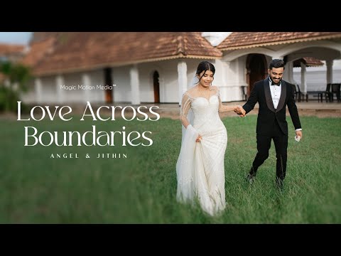 Angel & Jithin - Love Across Boundaries - Kerala, India
