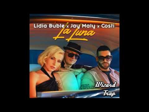 Lidia Buble x Jay Maly x Costi - La Luna (BassBoost)