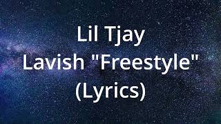 Lil Tjay - Lavish (Freestyle) [Lyrics]