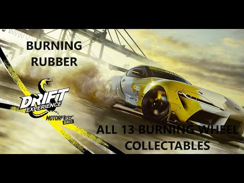 ALL 13 BURNING WHEEL COLLECTABLES!! - BURNING RUBBER - DRIFT EXPERIENCE - THE CREW MOTORFEST