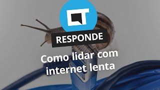 Internet lenta? Veja como melhorar sua conexão [CT Responde]