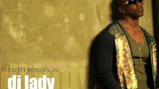 Keith Robinson- DJ Lady
