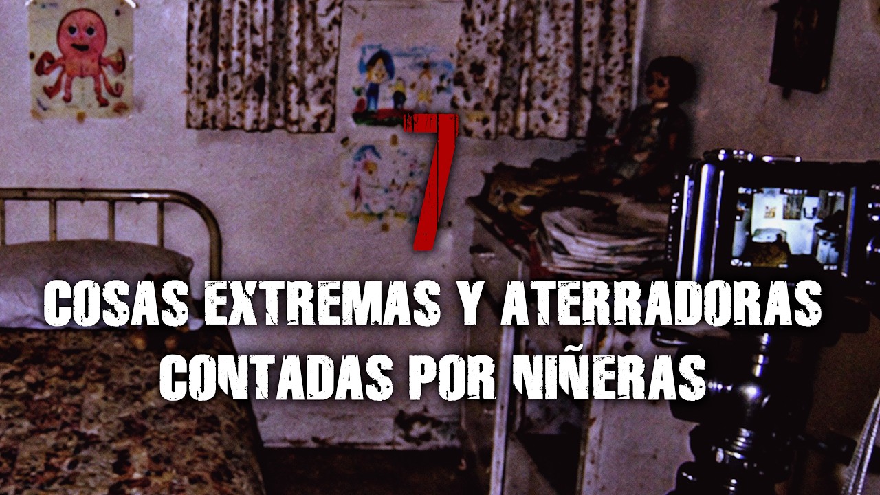 7 Cosas Extremas y Aterradoras Contadas Por Niñeras