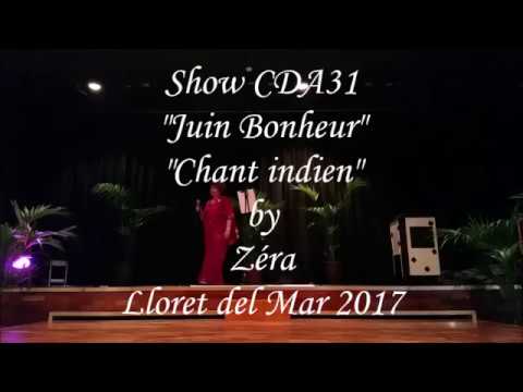 Show CDA31 - Chant indien by Zéra - Lloret del Mar 2017