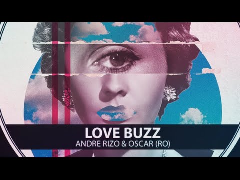 Andre Rizo, Oscar (RO) - Love Buzz 👇 House Playlist