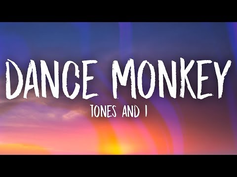 Tones And I Dance Monkey Lyrics Mp3 Free Download