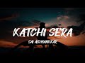 Katchi Sera Lyric Video Sai Abhyankkar Samyuktha Ken Royson