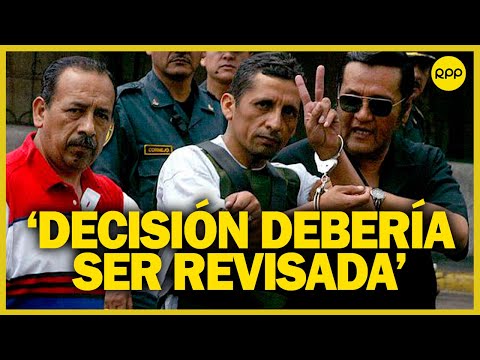 ANTAURO HUMALA SALDRÁ EN LIBERTAD: “Hay razones para desconfiar, decisión debería ser revisada”