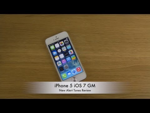 iPhone 5 iOS 7 GM - New Alert Tones Review