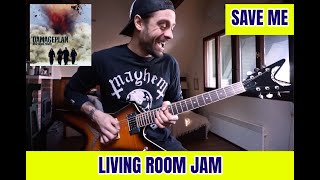 DAMAGEPLAN - SAVE ME - LIVING ROOM JAM 🔥 live playthrough by ATTILA VOROS