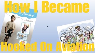 Como me tornei viciado em aviação