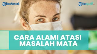 Cara Alami dalam Mengatasi Masalah Mata akibat Penggunaaan Gadget sebelum ke Dokter