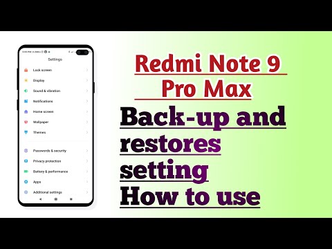 Redmi Note 9 Pro Max , Backup and restore setting tips and tricks