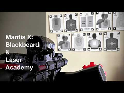 Mantis X: Blackbeard & Laser Academy Impressions