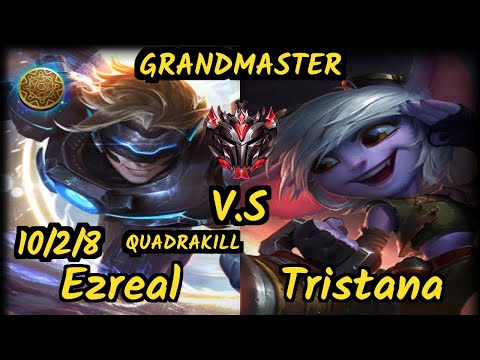 Raydere (EZREAL) vs TRISTANA - QUADRAKILL 10/2/8 KDA BOTTOM ADC GAMEPLAY - OC Ranked GRANDMASTER