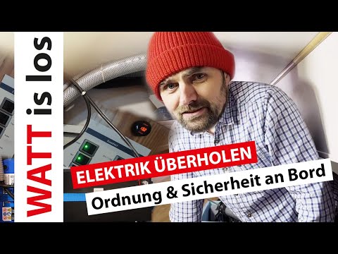 02 🔌 Bootselektrik an Bord erneuern