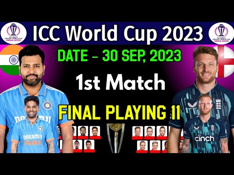 ICC World Cup 2023 | India vs England Playing 11 | Ind vs Eng Warm-up Playing 11 | Ind vs  Eng 2023
