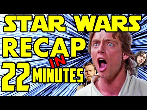 COMPLETE Star Wars Recap: The Entire Skywalker Saga