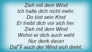 Roland Kaiser - Zieh Mit Dem Wind Lyrics