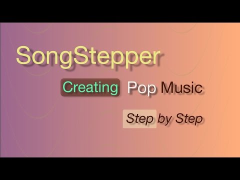 SongStepper - How to Write a Song