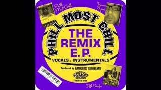 Phill Most Chill - On The Hype Tip (Remix)