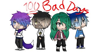 100 Bad Days - Zack Attck // AJR // GLMV