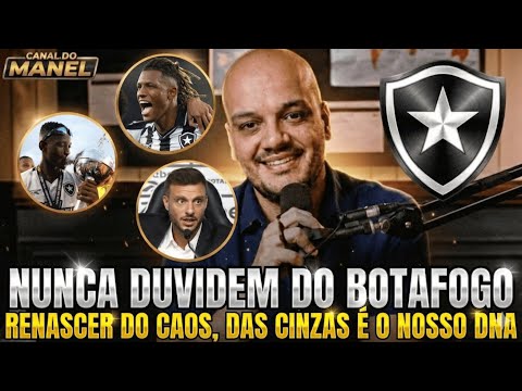 🚨🚨🚨 QUANDO TODOS DIZEM QUE O BOTAFOGO ACABOU É AÍ QUE ELE RENASCE! O CAOS É A NOSSA IDENTIDADE