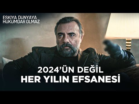 2024'ün En Çok İzlenen Sahneleri | Eşkıya Dünyaya Hükümdar Olmaz