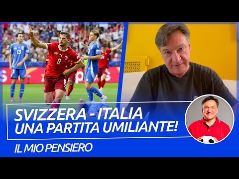 Svizzera-Italia: UNA PARTITA UMILIANTE! - Il mio pensiero #Euro2024 | Fabio Caressa
