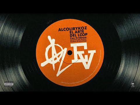 El Arte del Loop (Con Evidence)