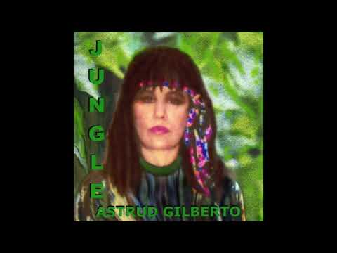 Astrud Gilberto - Jungle (2002)