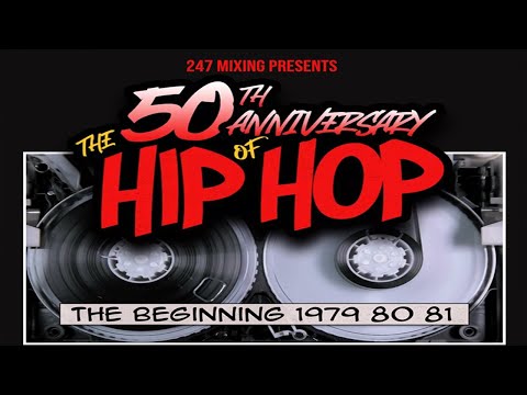 Dj Feel X - 50th Anniversary of Hip Hop - The Beginning 1979, 1980, 1981 DJ Mix
