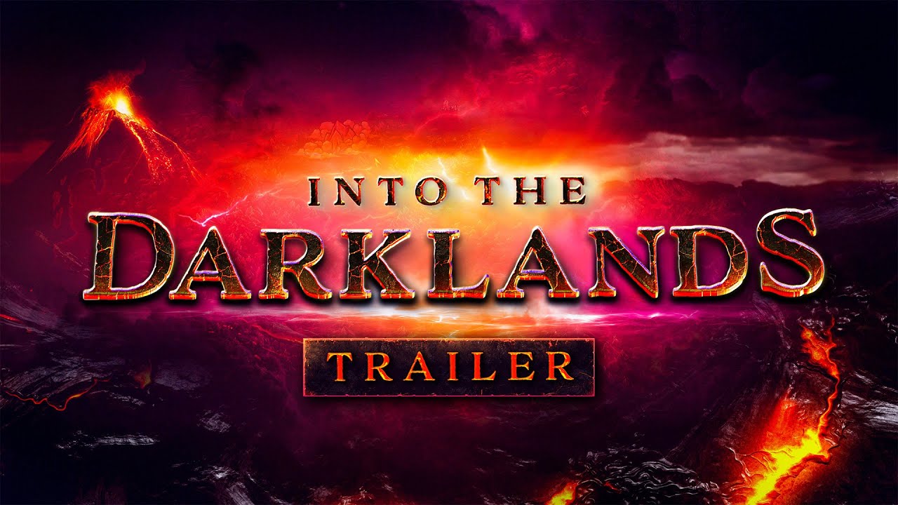 Into The Darklands Campaign Trailer